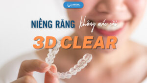 nieng-rang-khong-mac-cai-3D-Clear