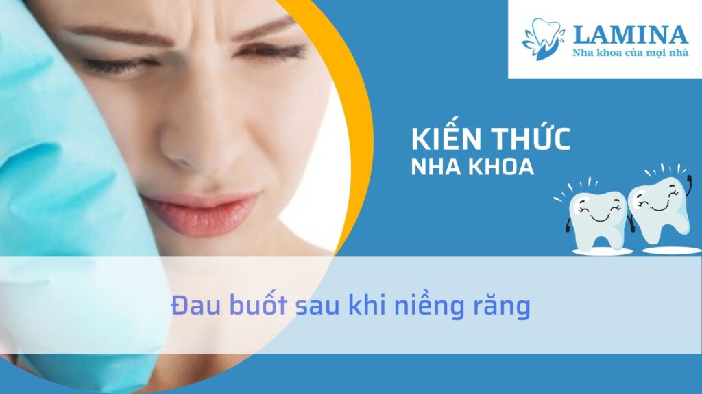 đau buốt sau khi niềng răng
