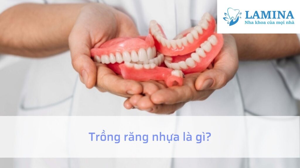 Trồng răng nhựa