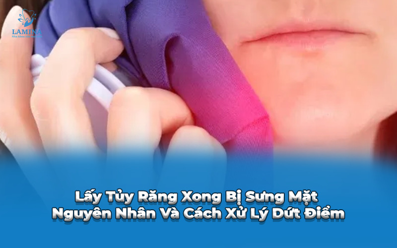 lấy tuỷ xong bị sưng mặt
